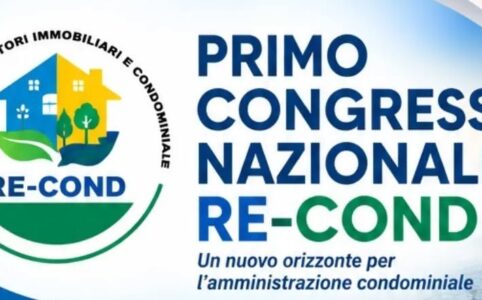 RE-COND, tre giorni di confronto per guardare al futuro del condominio